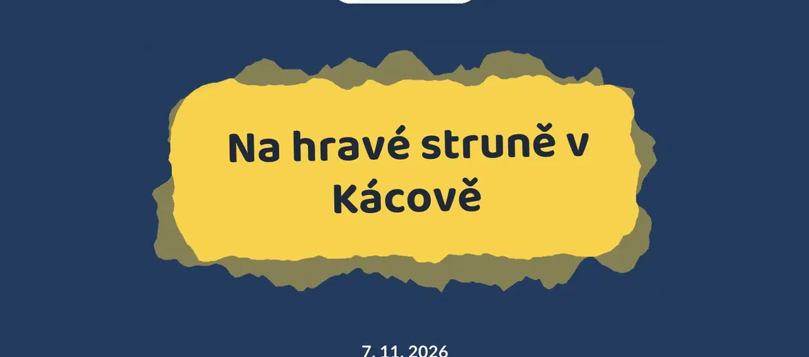 Na hravé struně v Kácově – divadlo, Hudba a Kino, Kácov