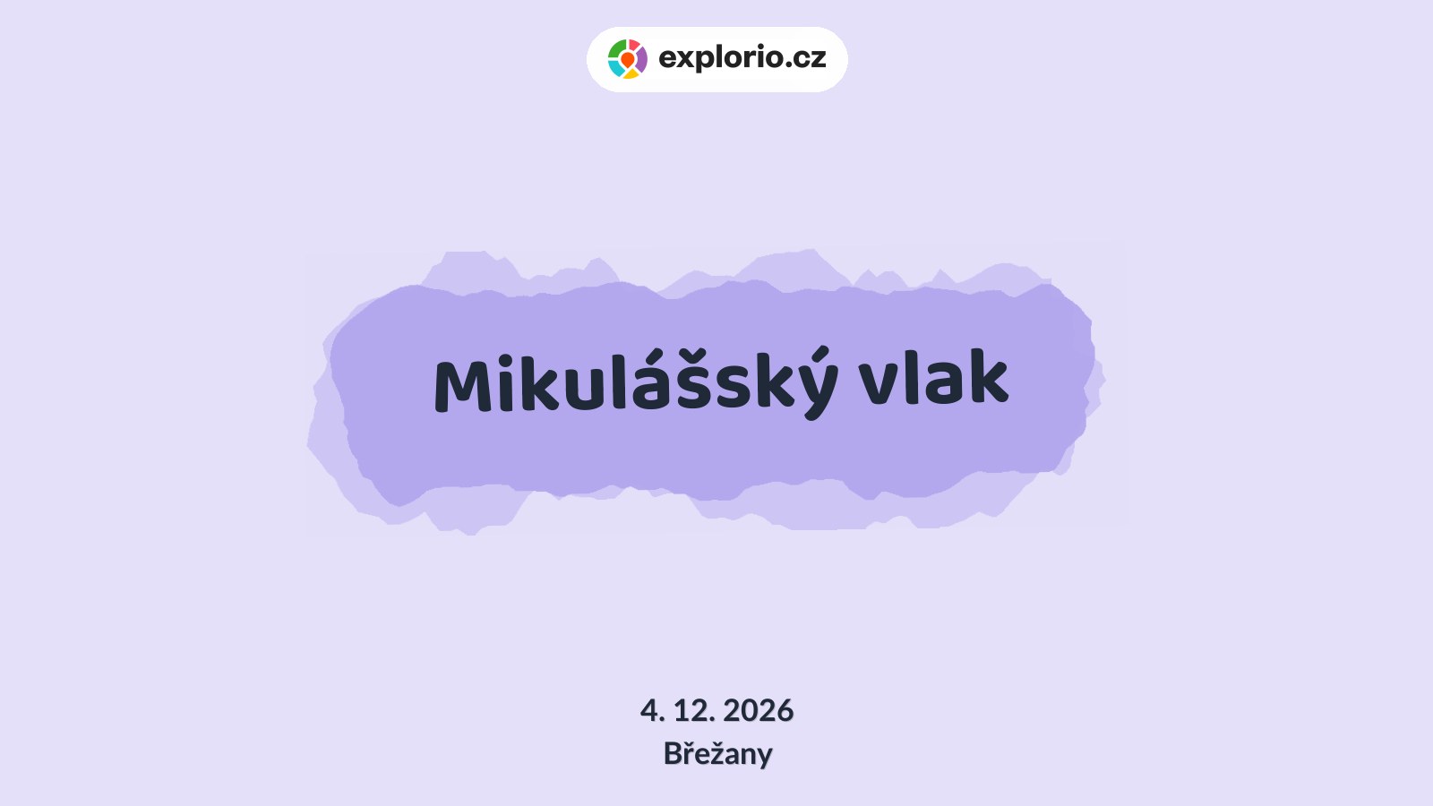 Mikulášský vlak – příroda a Zvířátka, Břežany