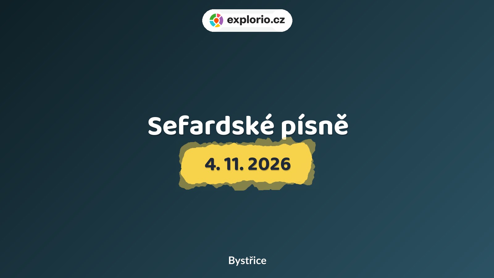 Sefardské písně – divadlo, Hudba a Kino, Bystřice