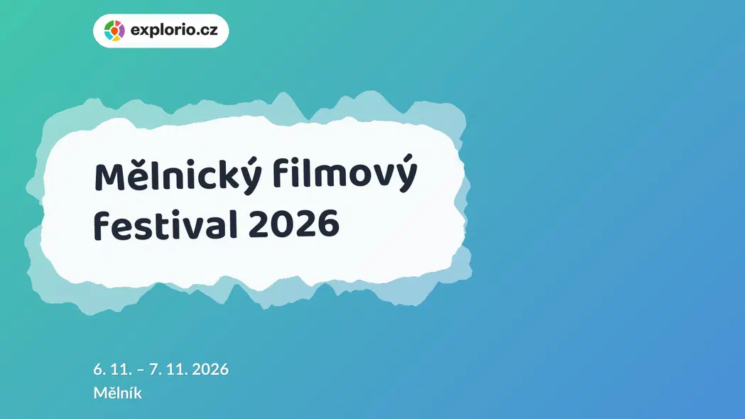 Mělnický filmový festival 2026 – divadlo, Hudba a Kino, Mělník