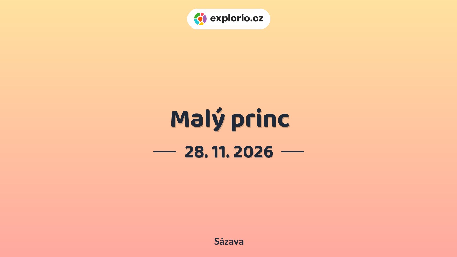 Malý princ – divadlo, Hudba a Kino, Sázava