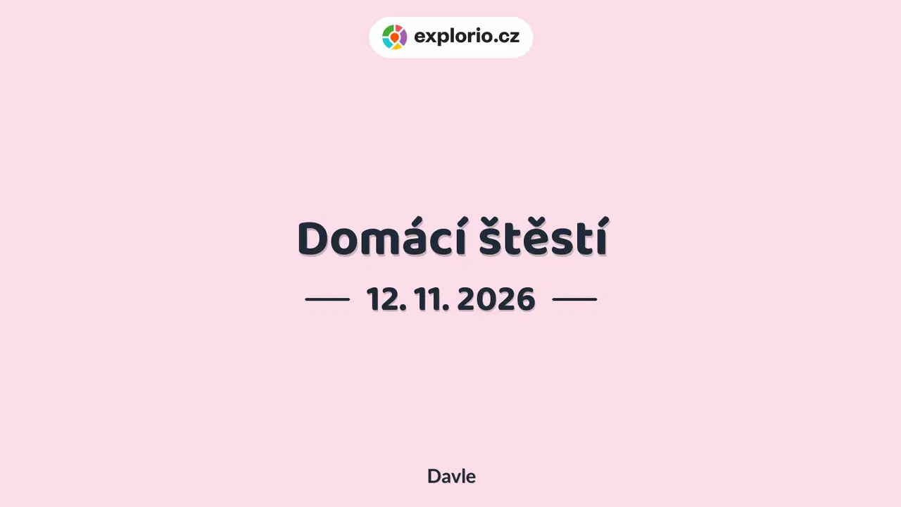 Domácí štěstí – divadlo, Hudba a Kino, Davle