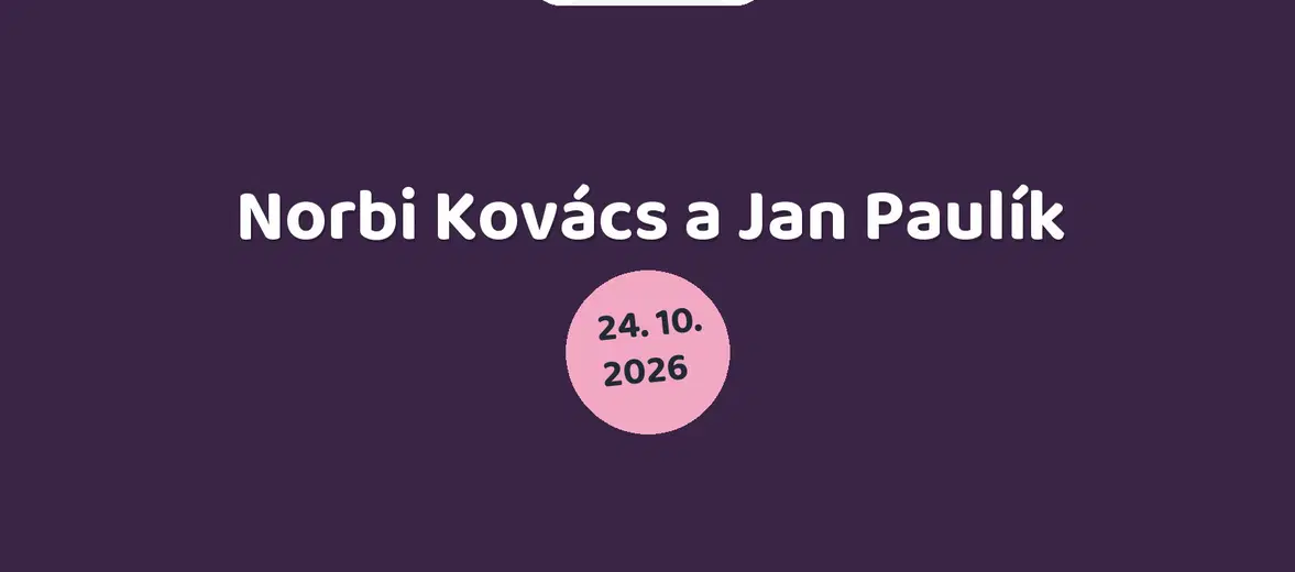 Norbi Kovács a Jan Paulík – divadlo, Hudba a Kino, Březnice
