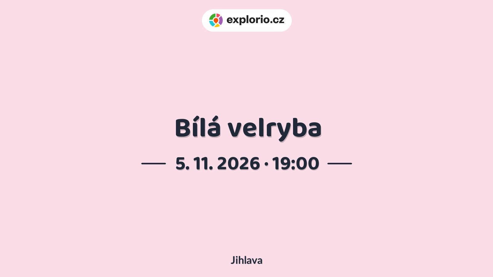 Bílá velryba – divadlo, Hudba a Kino, Jihlava