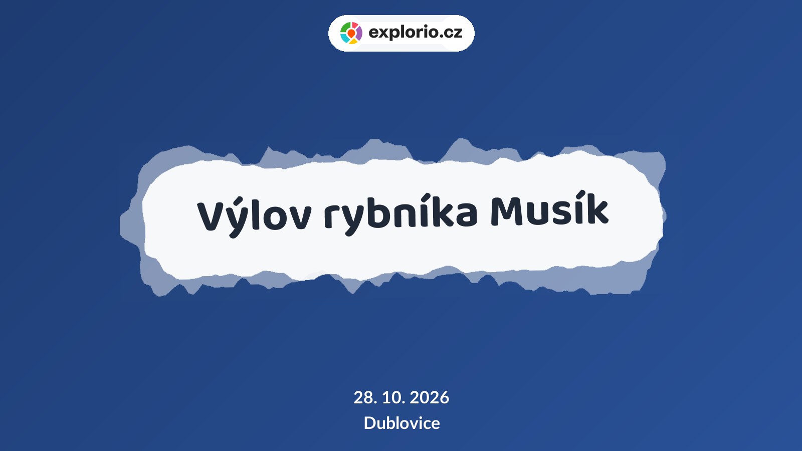 Výlov rybníka Musík – prohlídky a Muzea, Dublovice