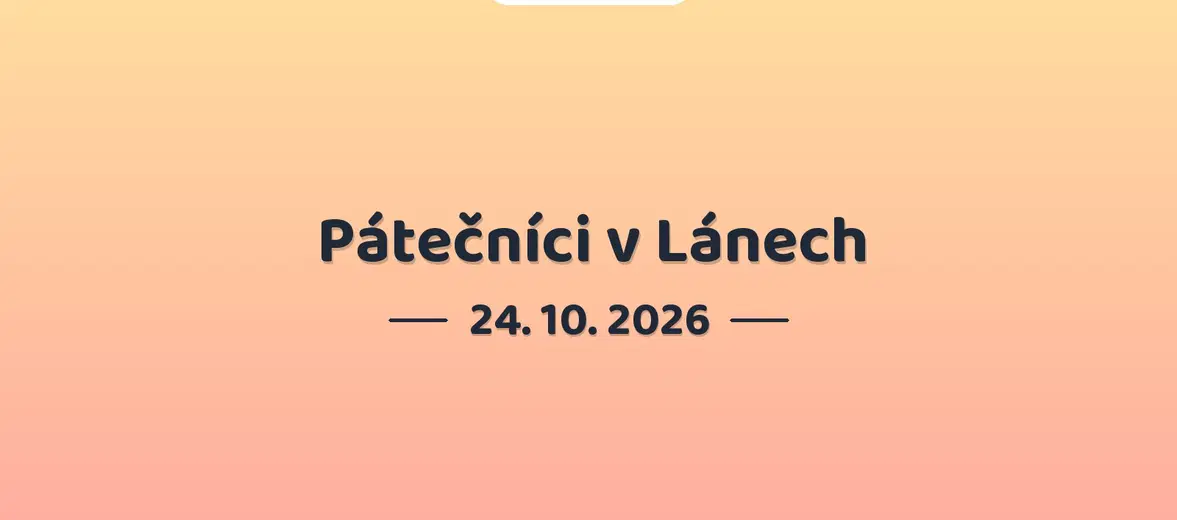 Pátečníci v Lánech – prohlídky a Muzea, Lány