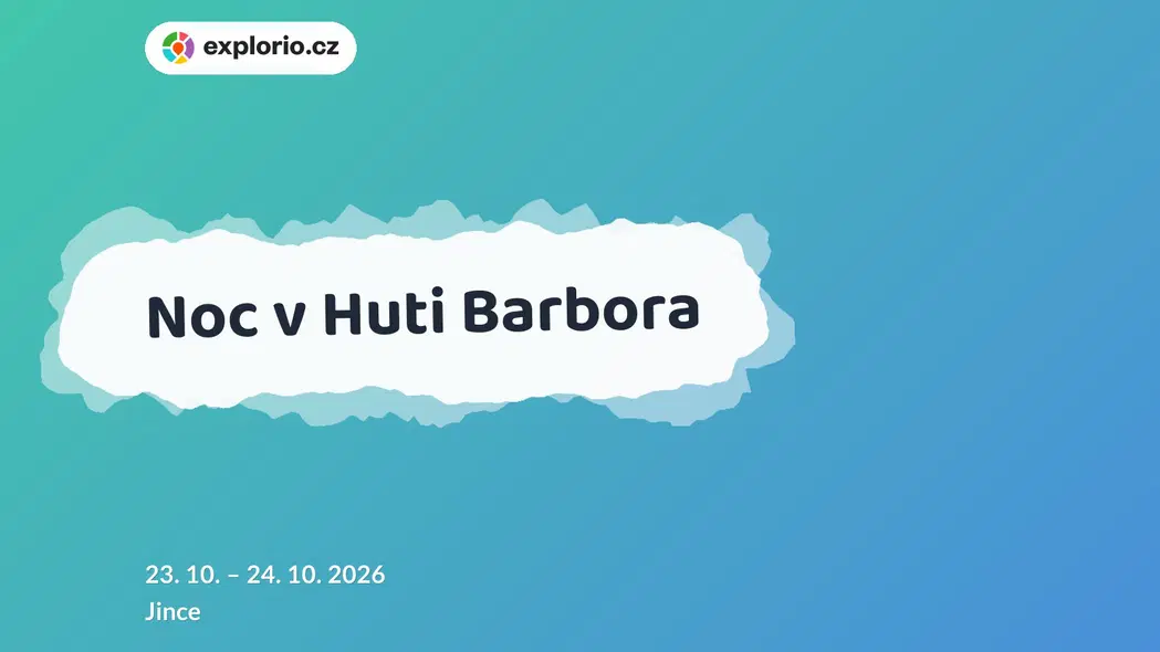 Noc v Huti Barbora – divadlo, Hudba a Kino, Jince