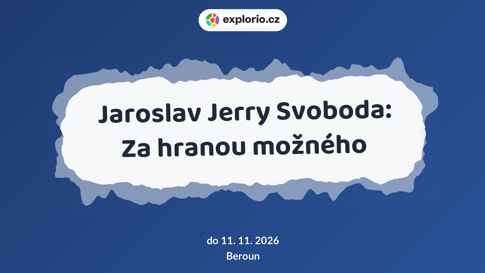 Jaroslav Jerry Svoboda: Za hranou možného – prohlídky a Muzea, Beroun