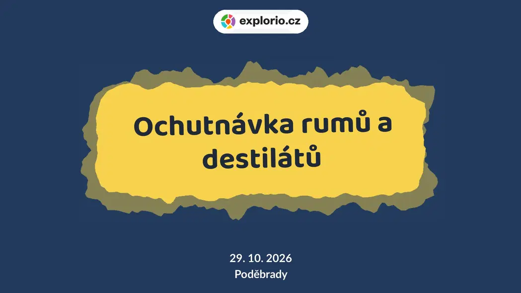 Ochutnávka rumů a destilátů – divadlo, Hudba a Kino, Poděbrady