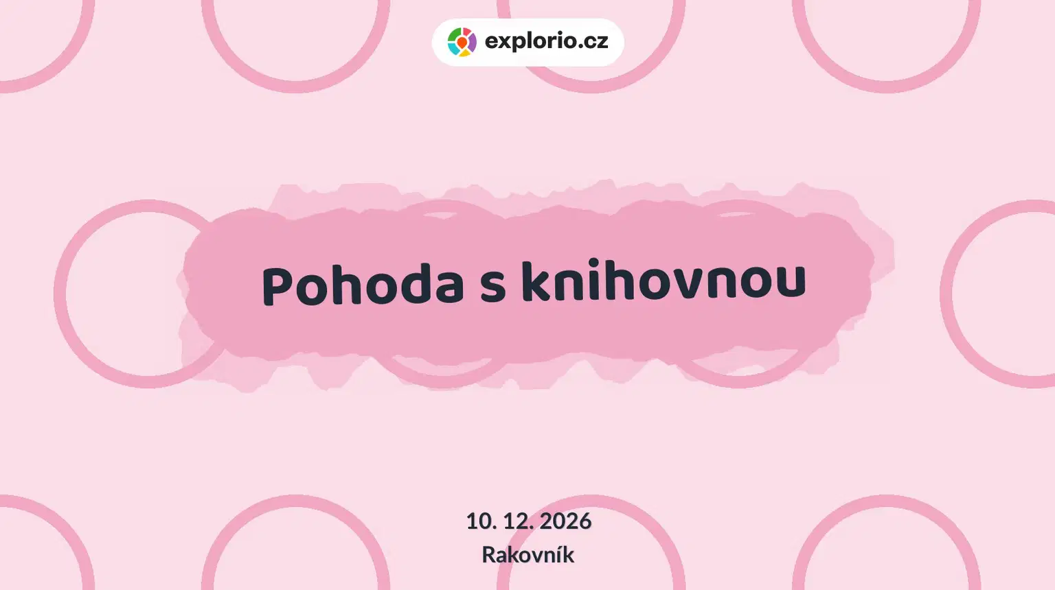Pohoda s knihovnou – festivaly a Slavnosti, Rakovník