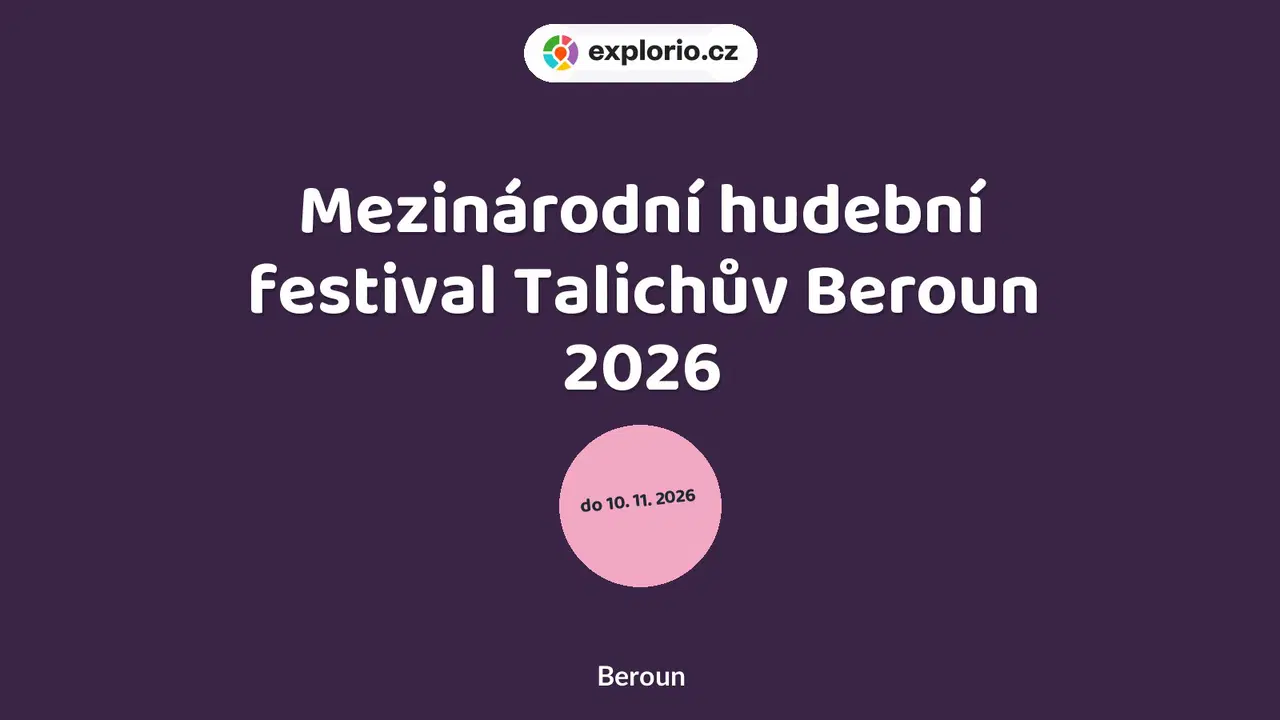 Mezinárodní hudební festival Talichův Beroun 2026 – divadlo, Hudba a Kino, Beroun