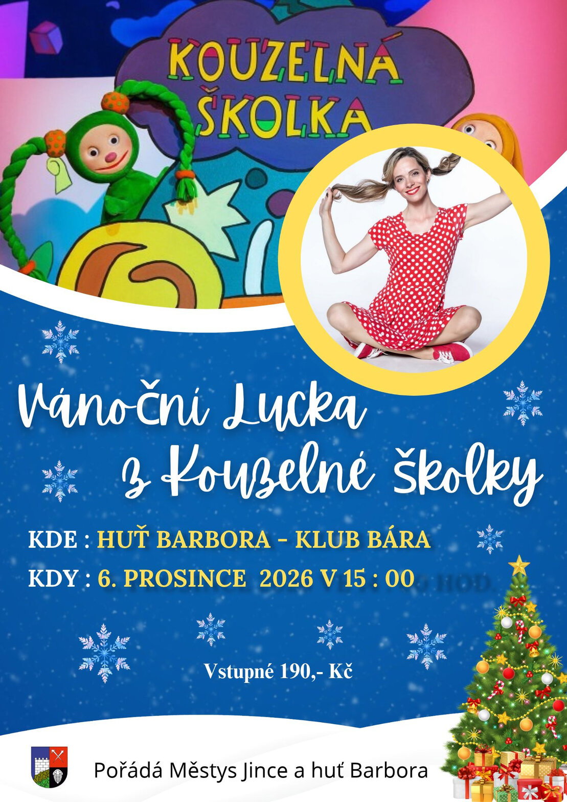 Vánoční Kouzelná školka – divadlo, Hudba a Kino, Jince – fotka 2