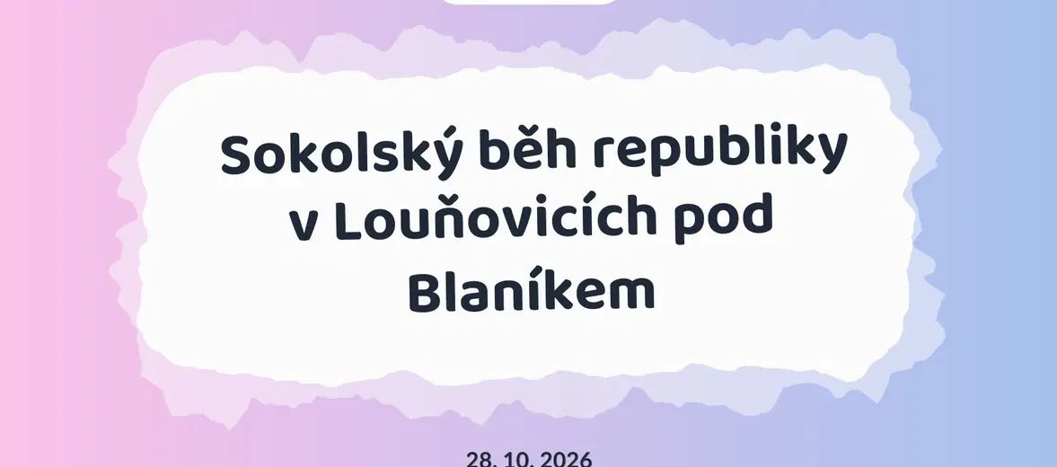 Sokolský běh republiky v Louňovicích pod Blaníkem – sport a Pohyb, Louňovice pod Blaníkem