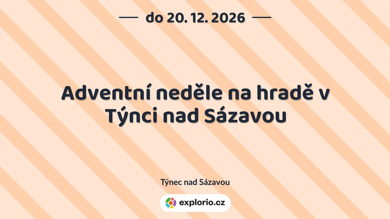 Adventní neděle na hradě v Týnci nad Sázavou – festivaly a Slavnosti, Týnec nad Sázavou
