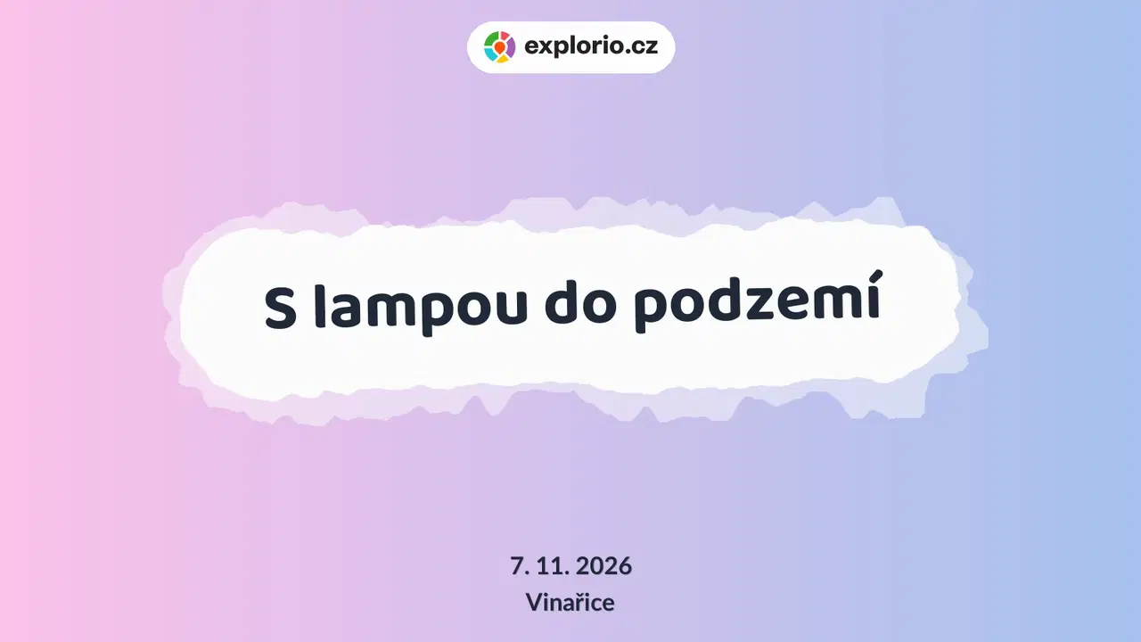 S lampou do podzemí – tvořivé dílny a Workshopy, Vinařice