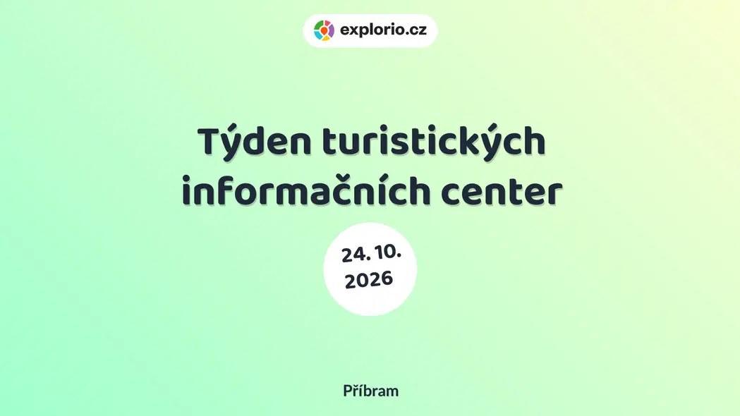 Týden turistických informačních center – prohlídky a Muzea, Příbram