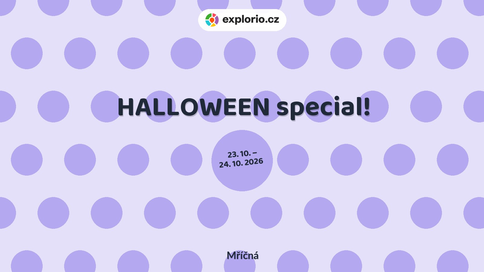 HALLOWEEN special! – festivaly a Slavnosti, Mříčná