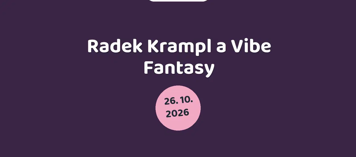 Radek Krampl a Vibe Fantasy – divadlo, Hudba a Kino, Mladá Boleslav