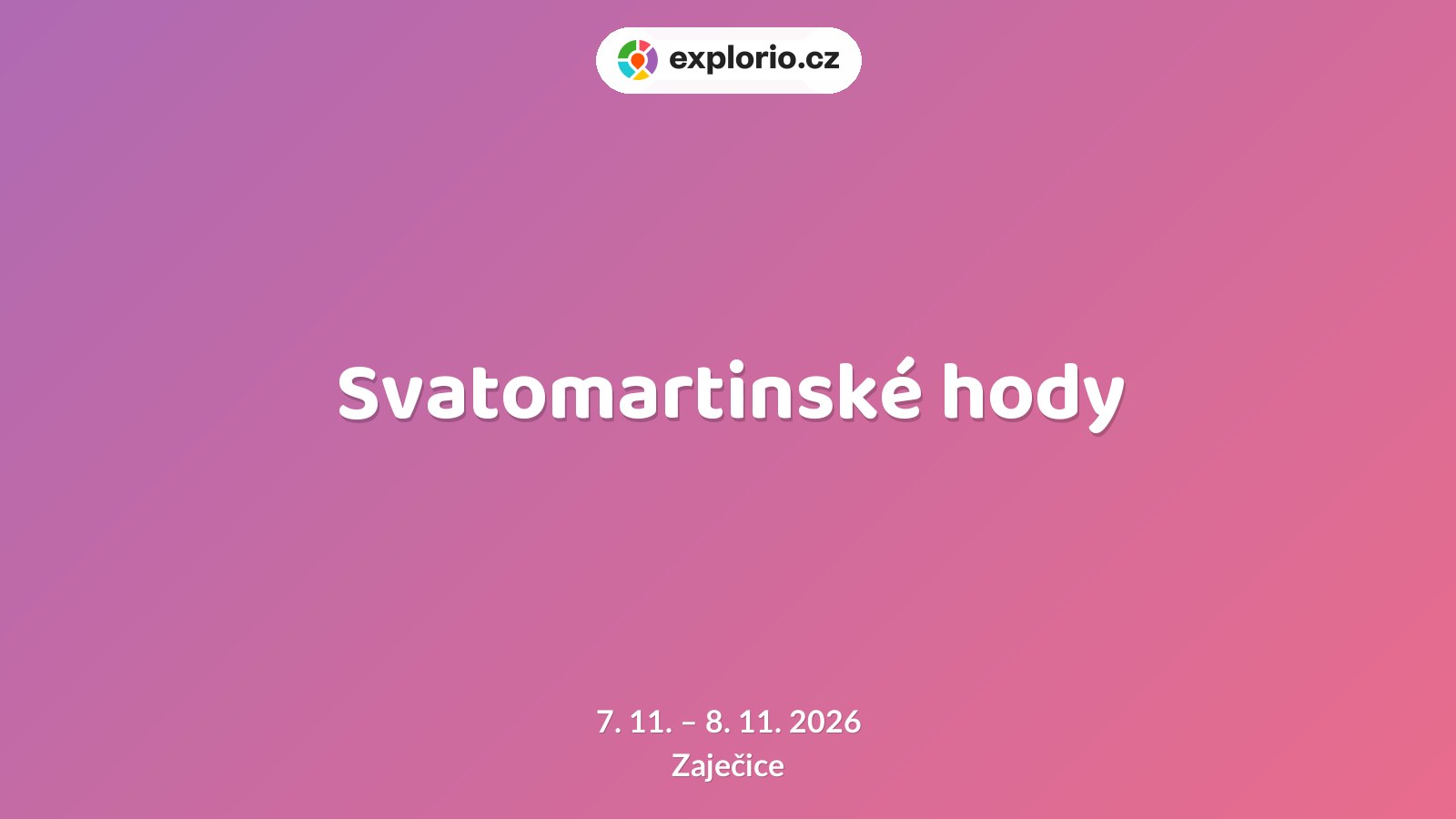 Svatomartinské hody – festivaly a Slavnosti, Zaječice