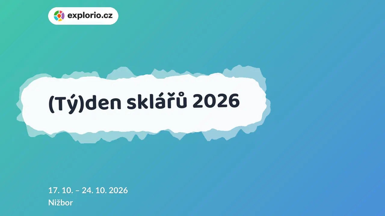 (Tý)den sklářů 2026 – tvořivé dílny a Workshopy, Nižbor
