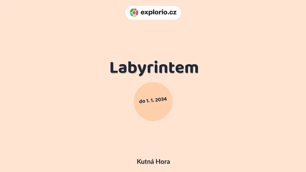 Labyrintem – prohlídky a Muzea, Kutná Hora