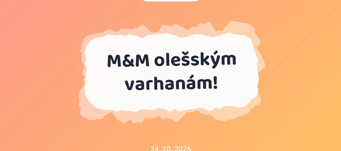 M&M olešským varhanám! – divadlo, Hudba a Kino, Radějovice