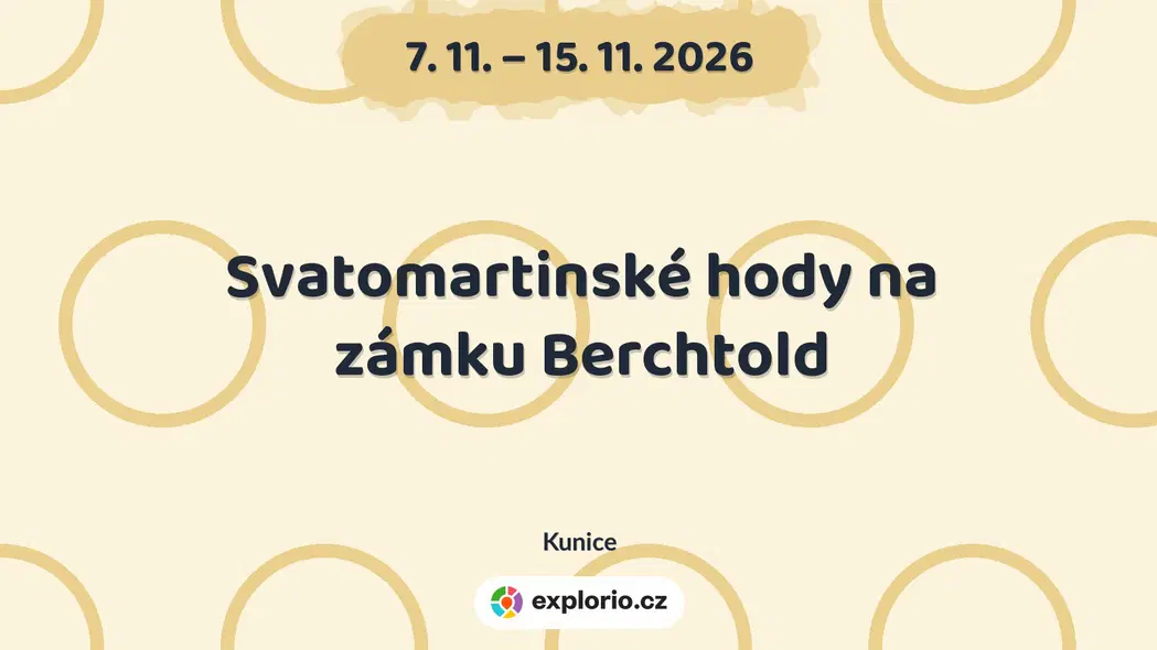 Svatomartinské hody na zámku Berchtold – festivaly a Slavnosti, Kunice