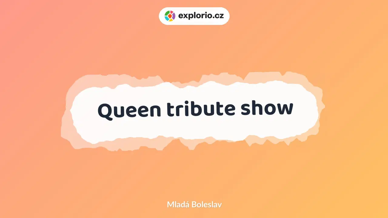 Queen tribute show – divadlo, Hudba a Kino, Mladá Boleslav