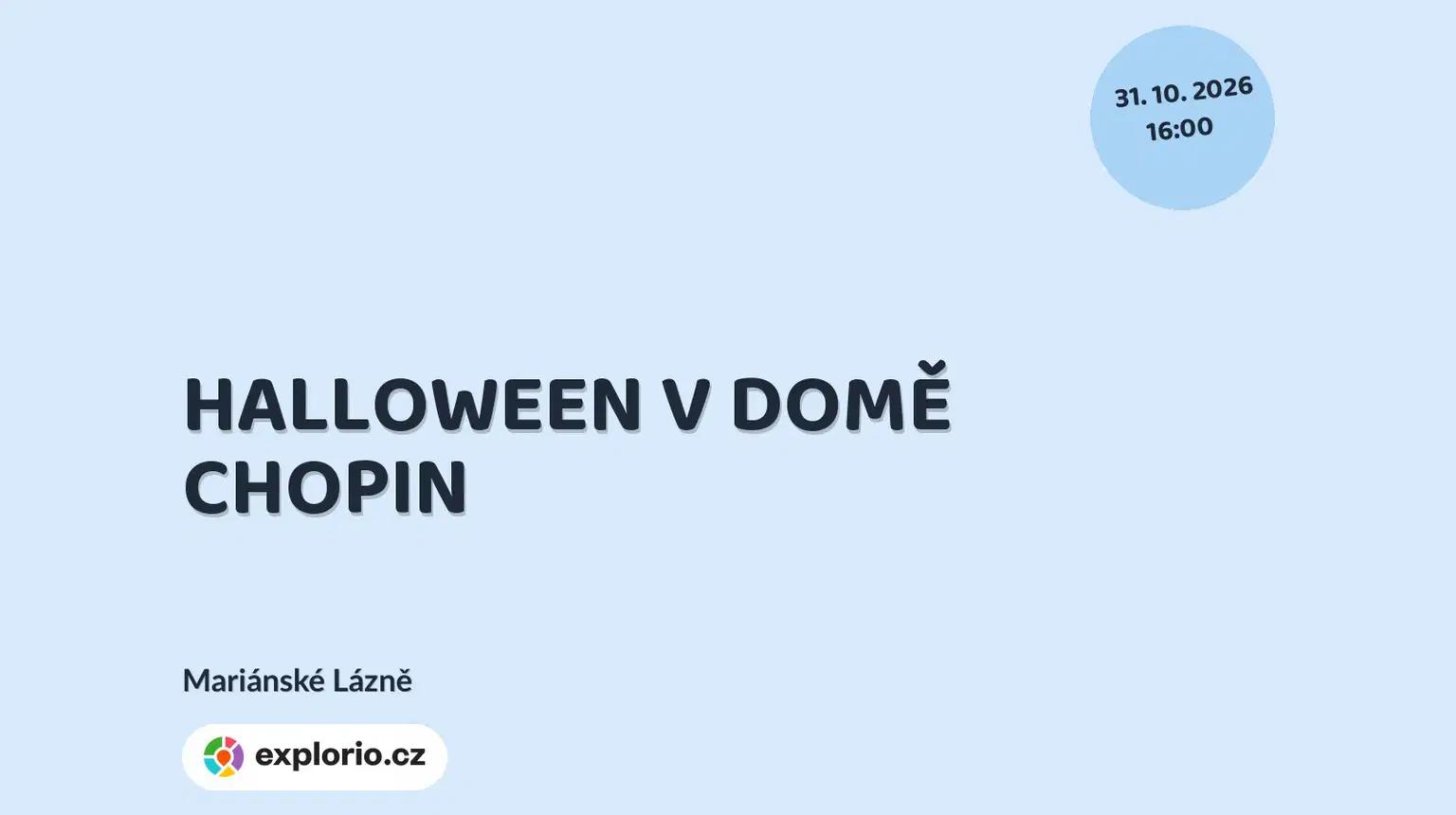 HALLOWEEN V DOMĚ CHOPIN – tvořivé dílny a Workshopy, Mariánské Lázně