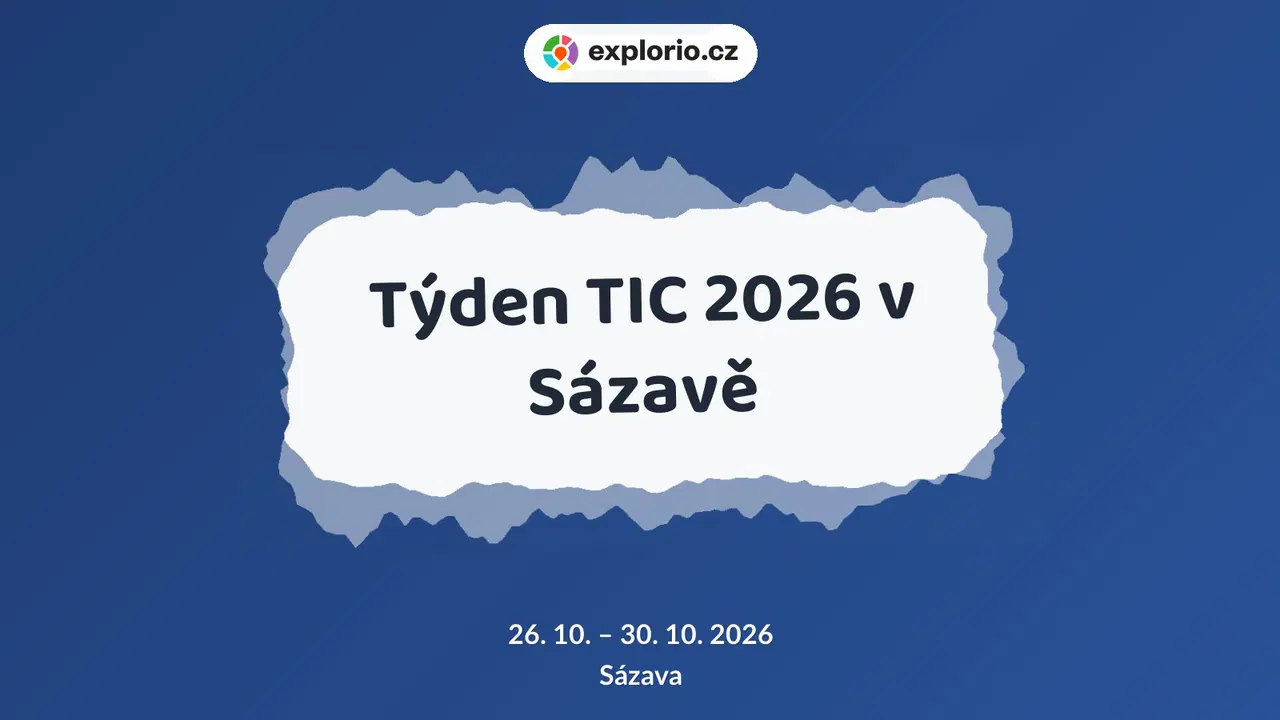 Týden TIC 2026 v Sázavě – prohlídky a Muzea, Sázava