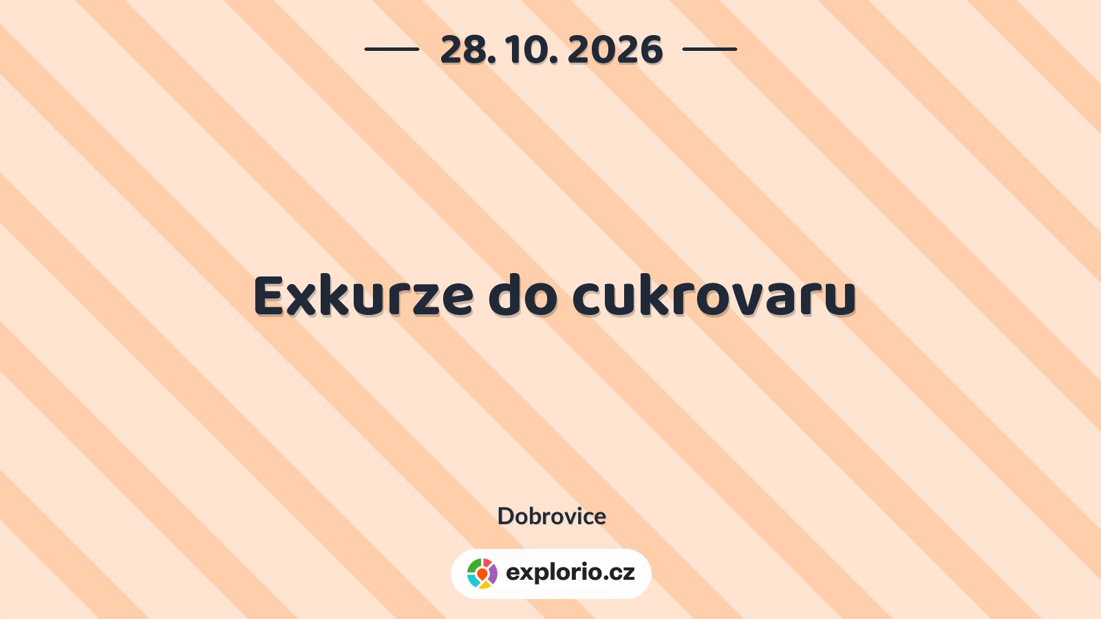 Exkurze do cukrovaru – prohlídky a Muzea, Dobrovice