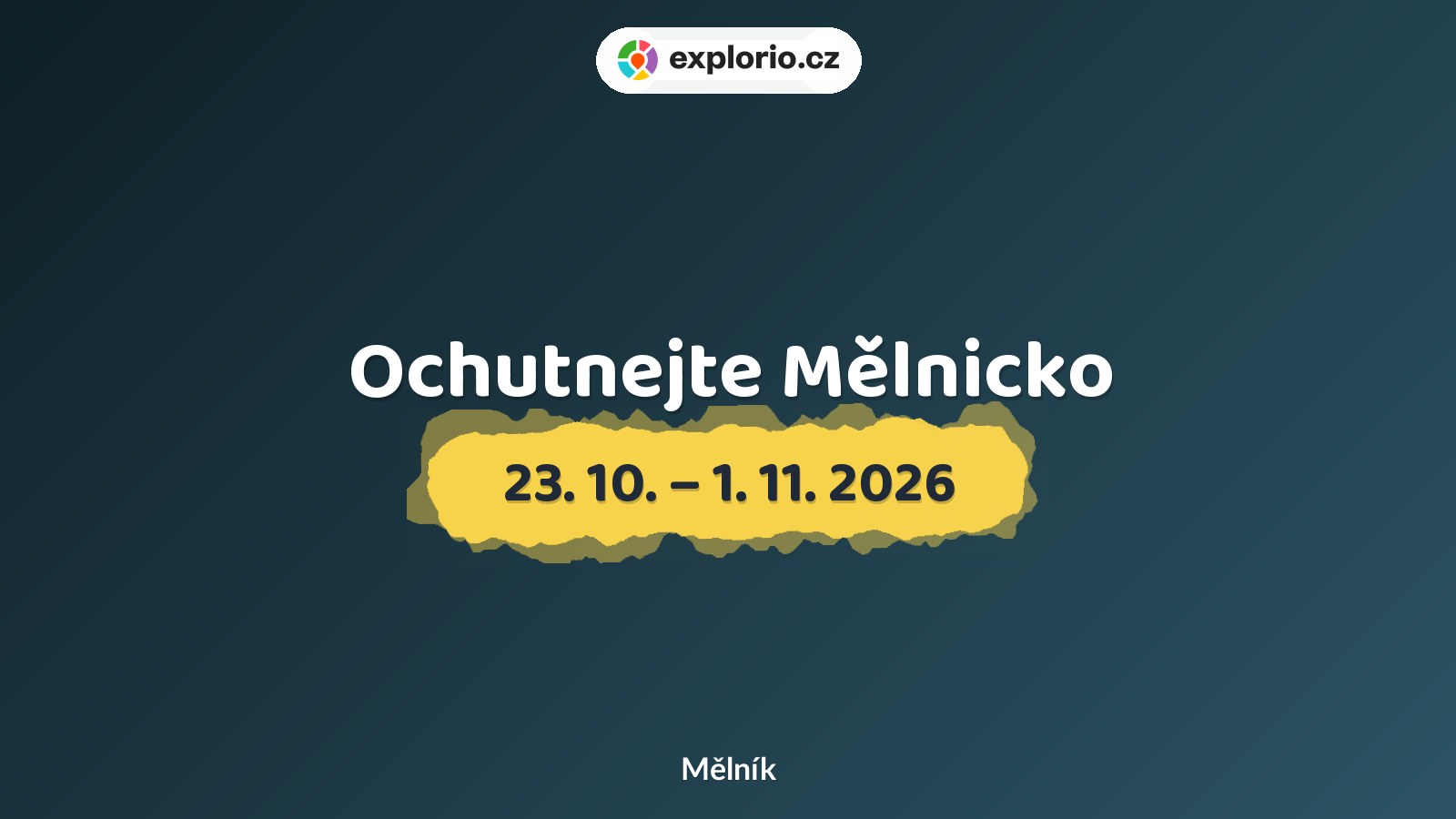 Ochutnejte Mělnicko – festivaly a Slavnosti, Mělník