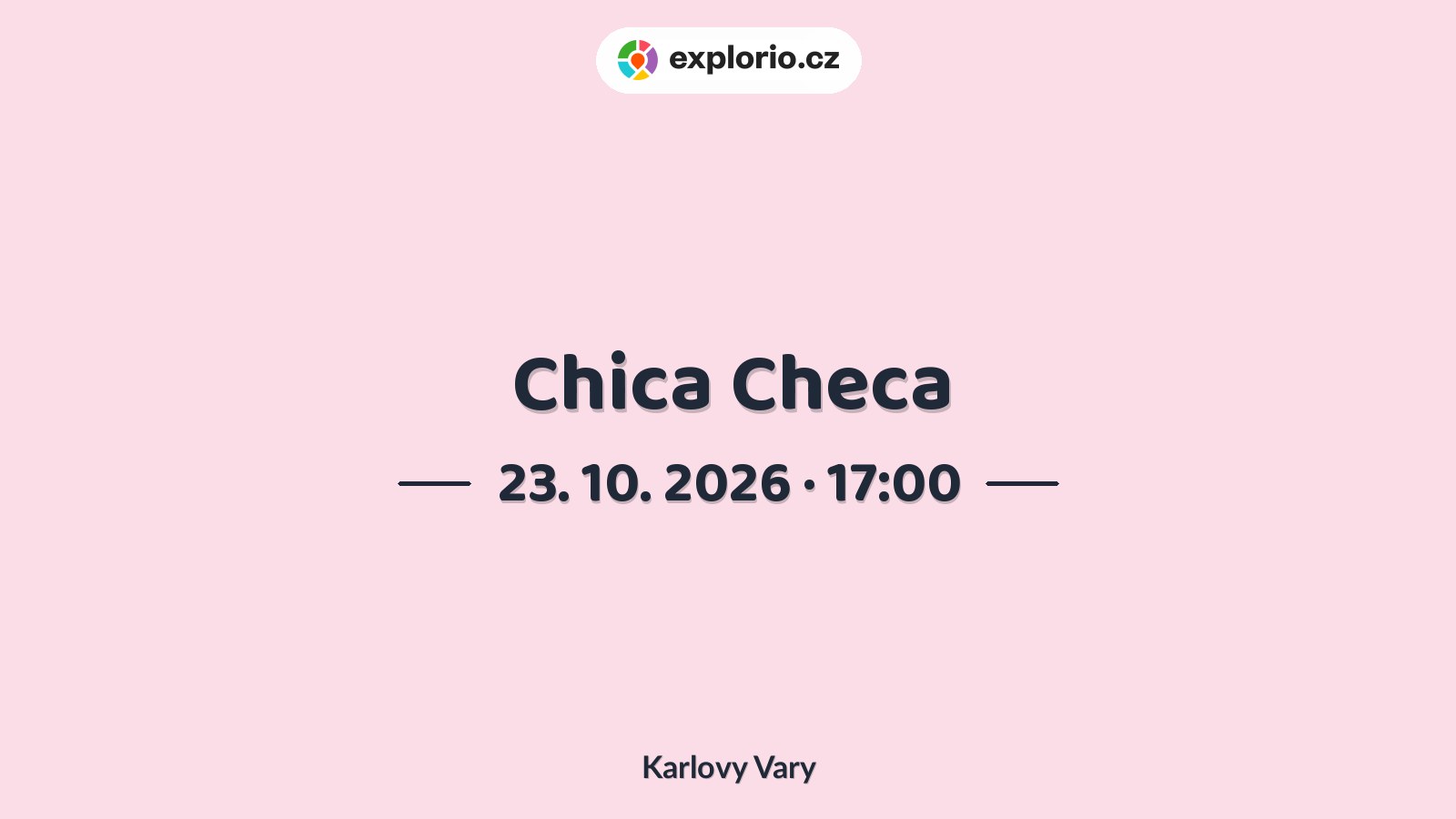 Chica Checa – divadlo, Hudba a Kino, Karlovy Vary