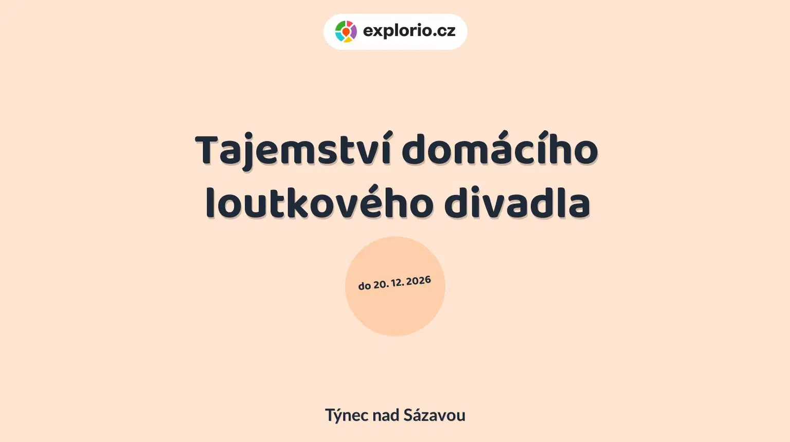 Tajemství domácího loutkového divadla – prohlídky a Muzea, Týnec nad Sázavou