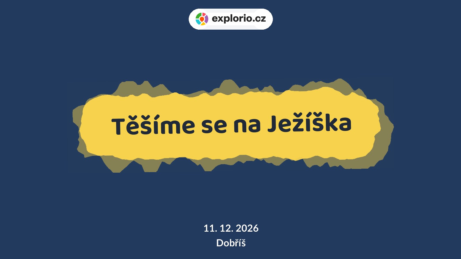 Těšíme se na Ježíška – divadlo, Hudba a Kino, Dobříš