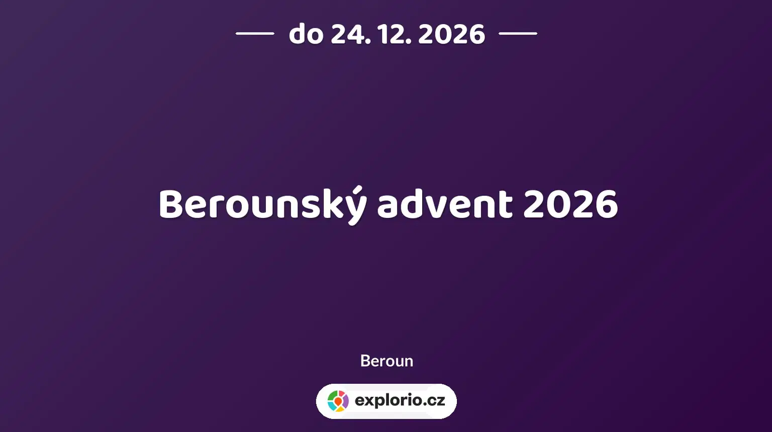 Berounský advent 2026 – festivaly a Slavnosti, Beroun