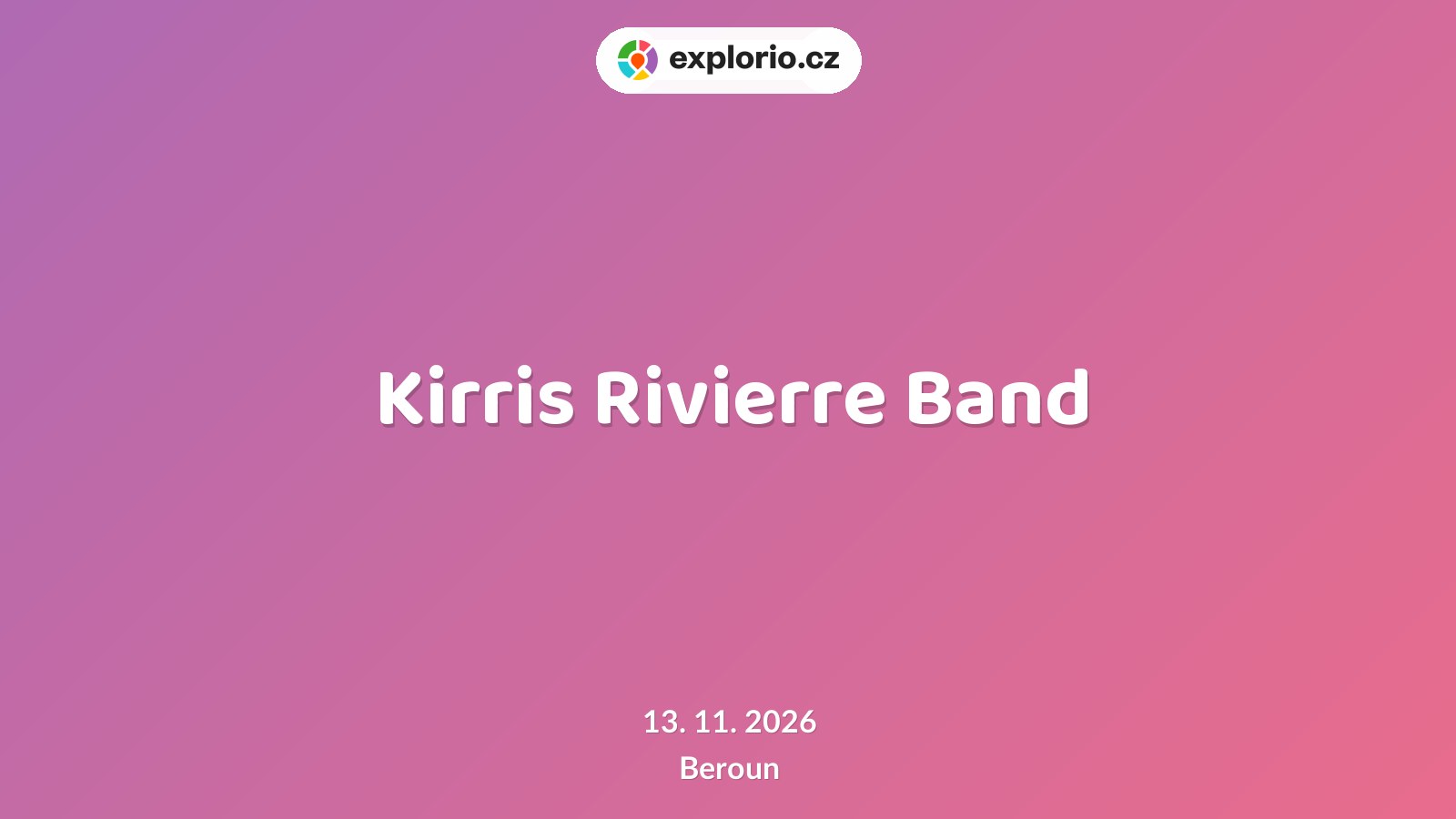 Kirris Rivierre Band – divadlo, Hudba a Kino, Beroun