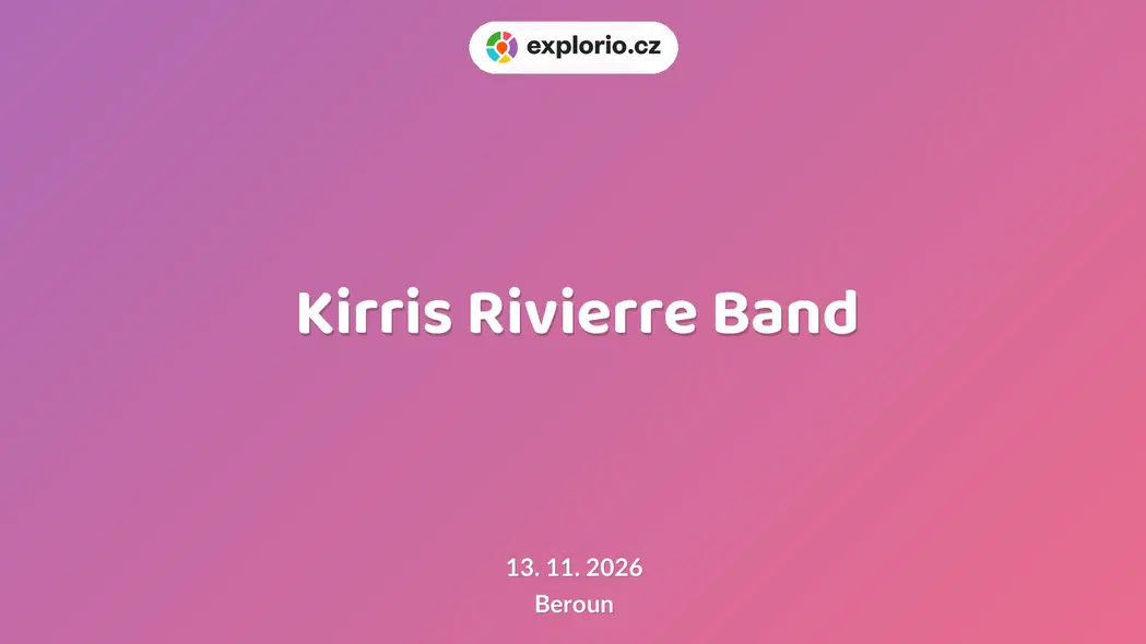 Kirris Rivierre Band – divadlo, Hudba a Kino, Beroun