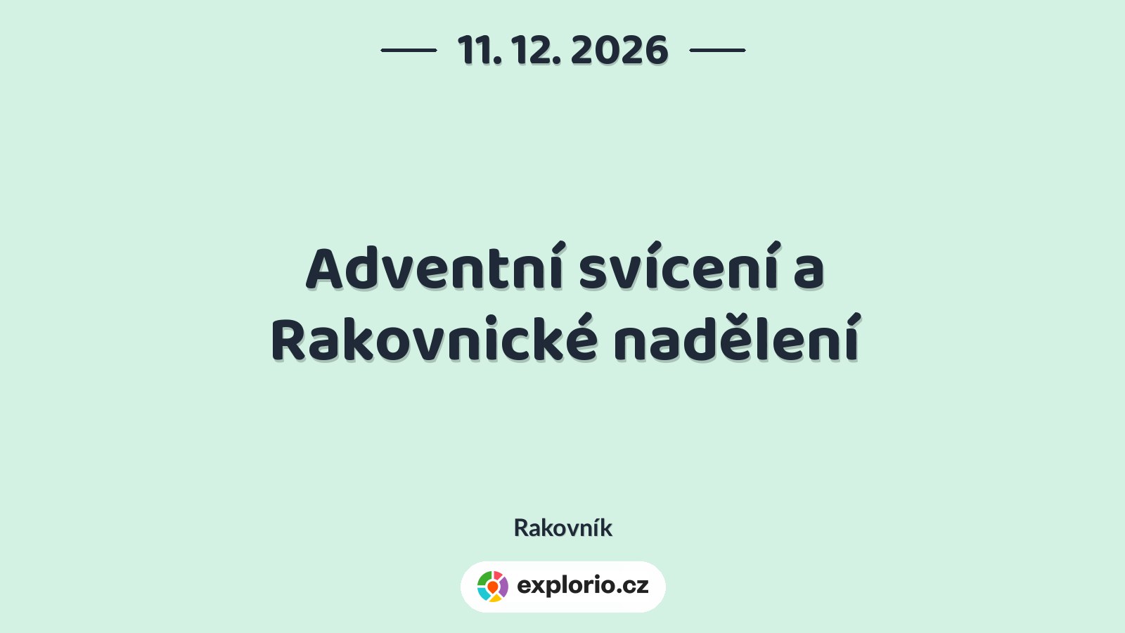 Adventní svícení a Rakovnické nadělení – festivaly a Slavnosti, Rakovník