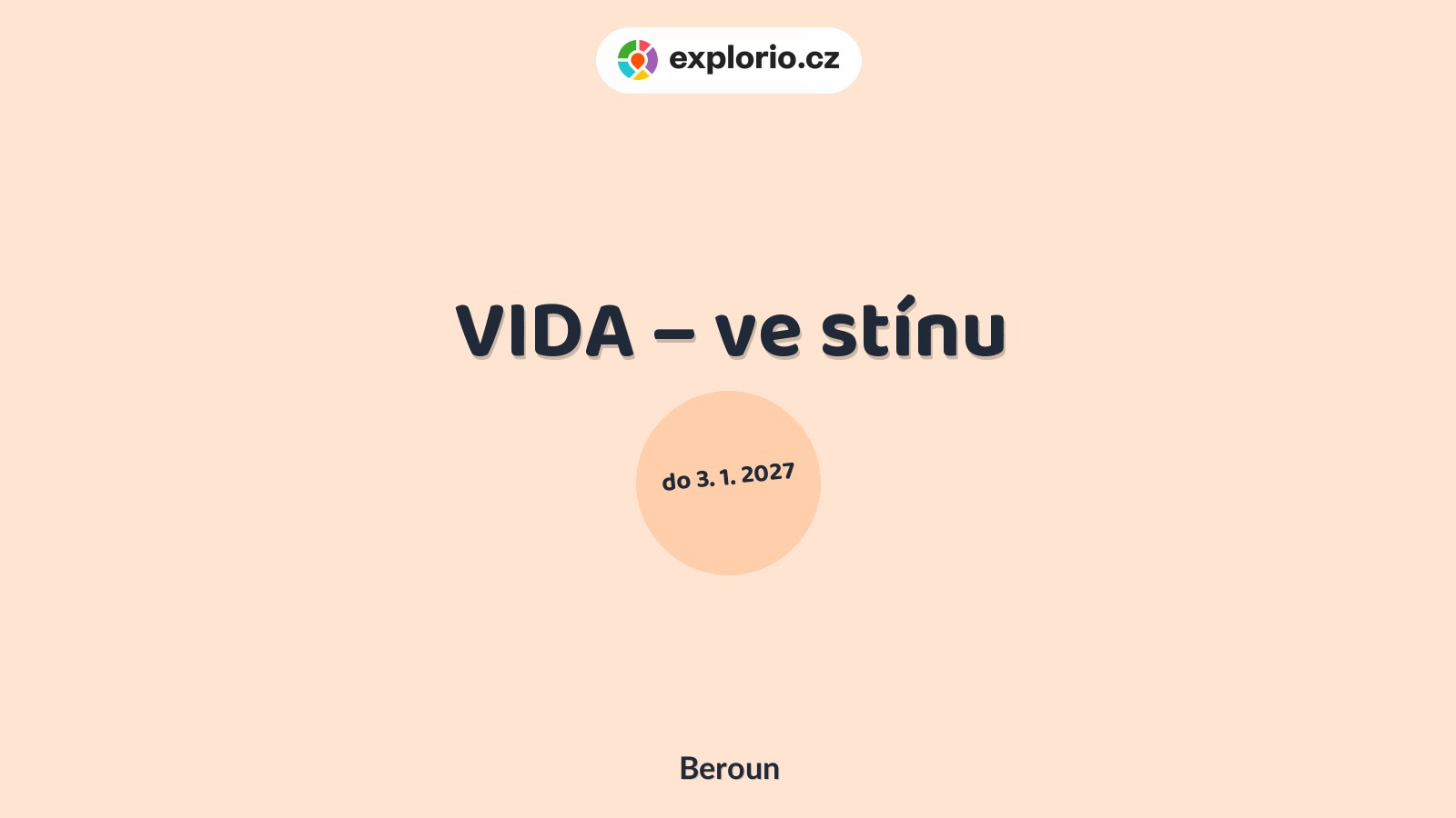 VIDA – ve stínu – prohlídky a Muzea, Beroun
