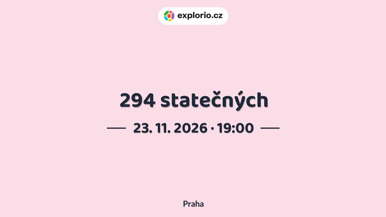 294 statečných – divadlo, Hudba a Kino, Praha