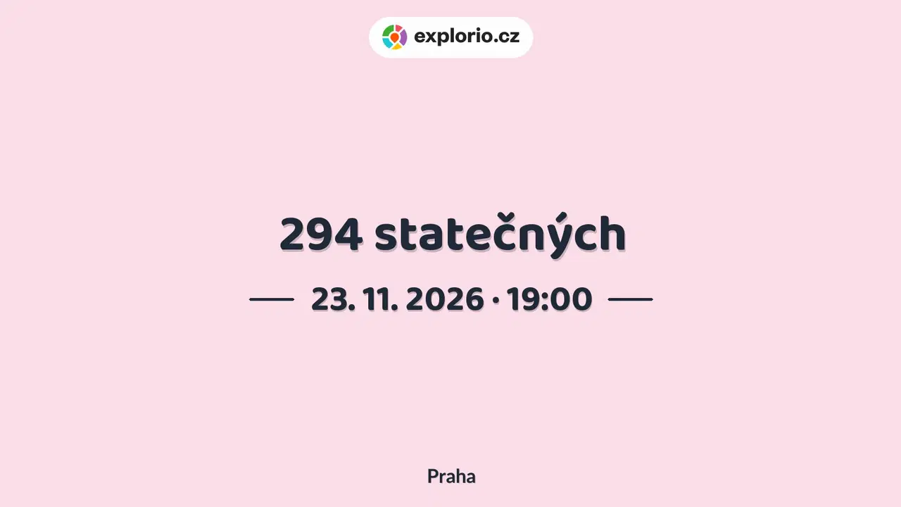 294 statečných – divadlo, Hudba a Kino, Praha
