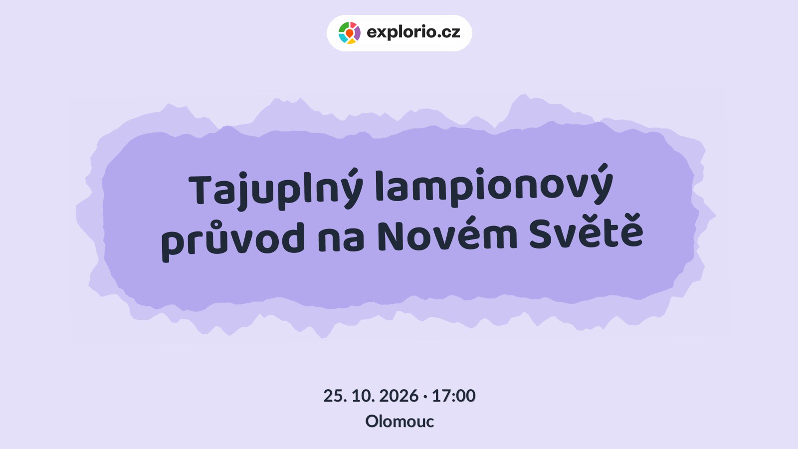 Tajuplný lampionový průvod na Novém Světě – festivaly a Slavnosti, Olomouc