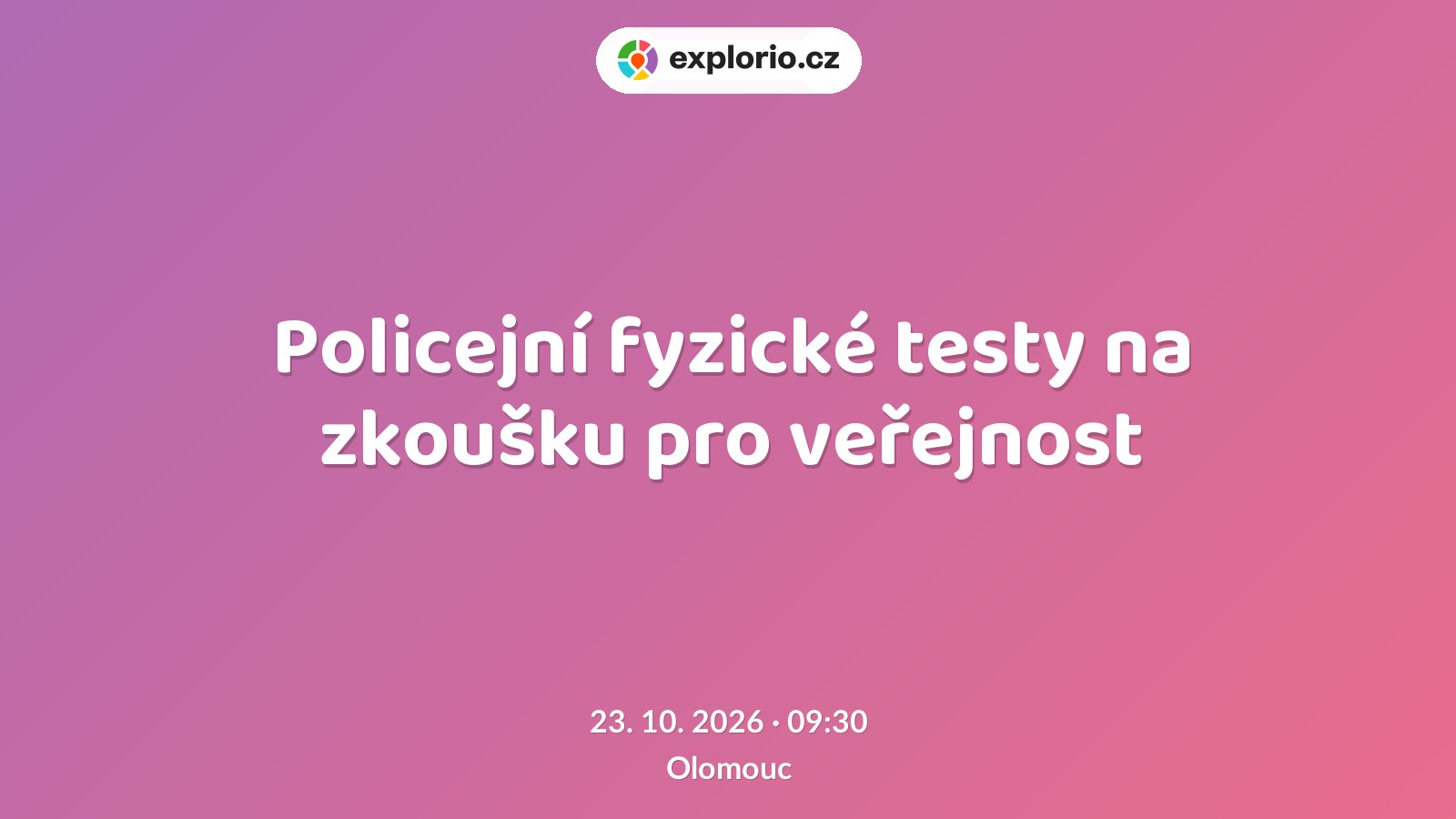 Policejní fyzické testy na zkoušku pro veřejnost – sport a Pohyb, Olomouc