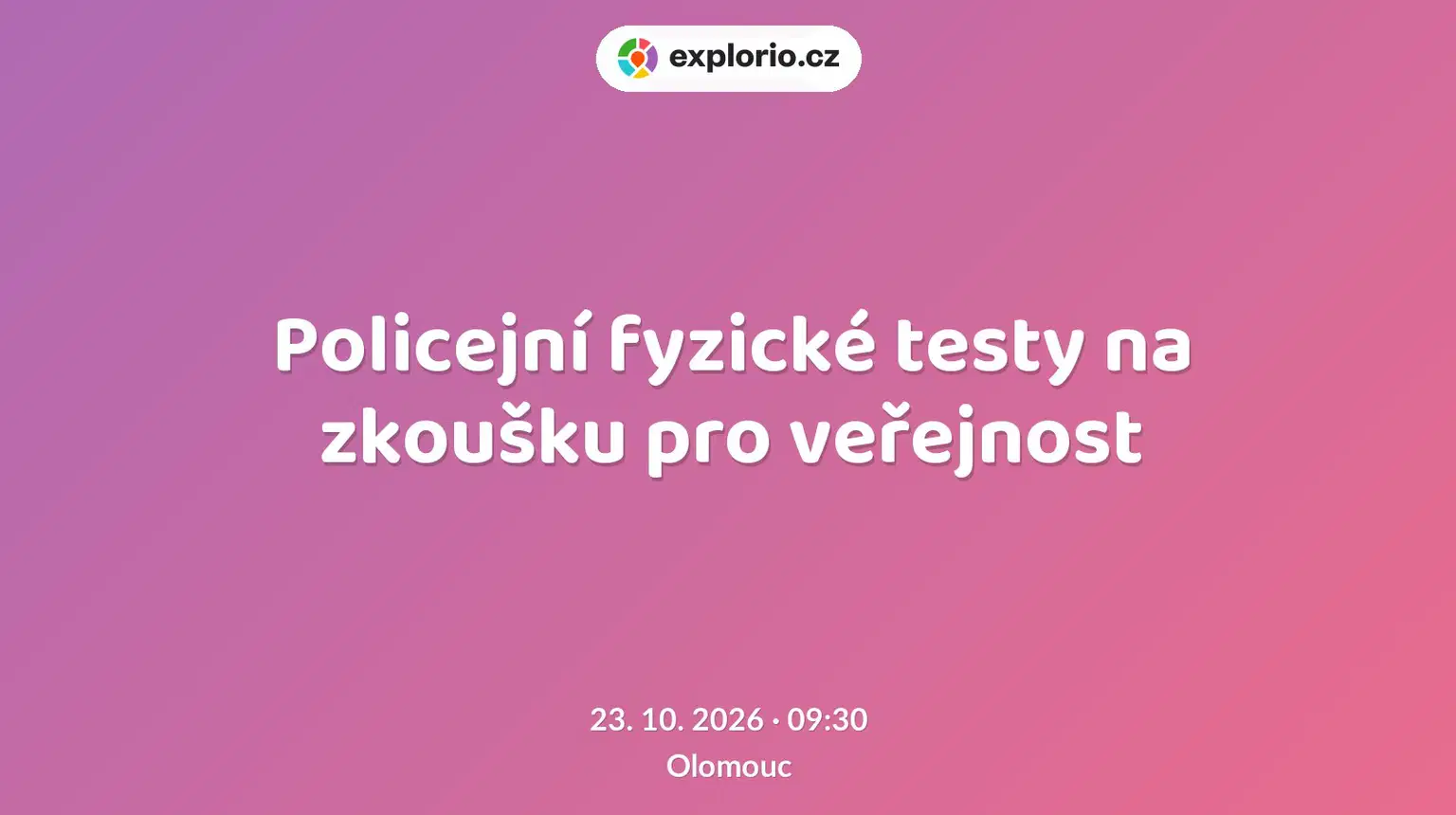 Policejní fyzické testy na zkoušku pro veřejnost – sport a Pohyb, Olomouc