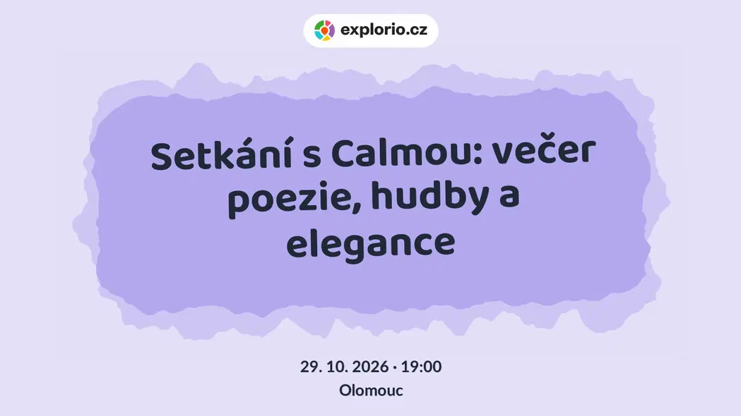 Setkání s Calmou: večer poezie, hudby a elegance – divadlo, Hudba a Kino, Olomouc