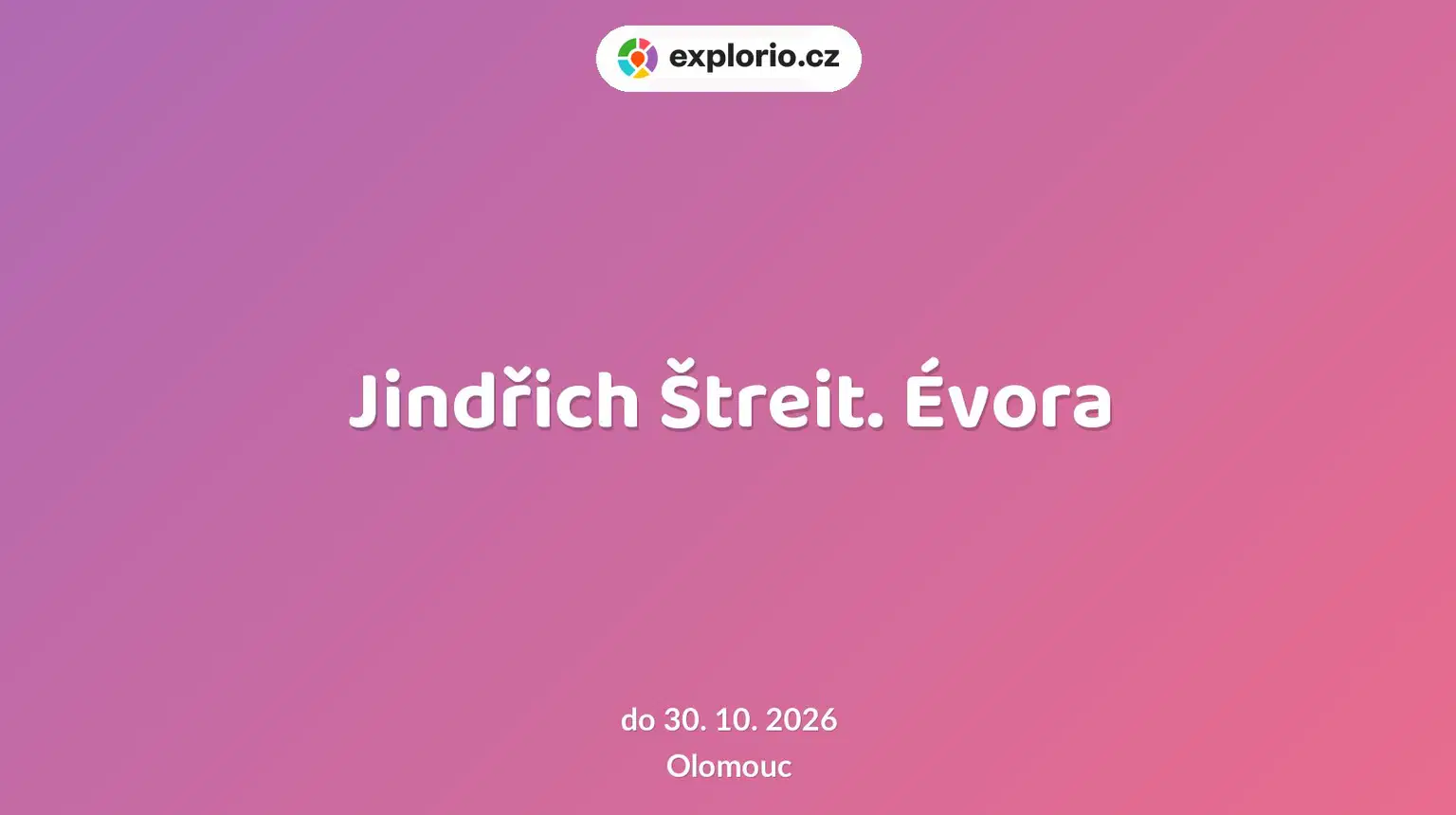 Jindřich Štreit. Évora – prohlídky a Muzea, Olomouc