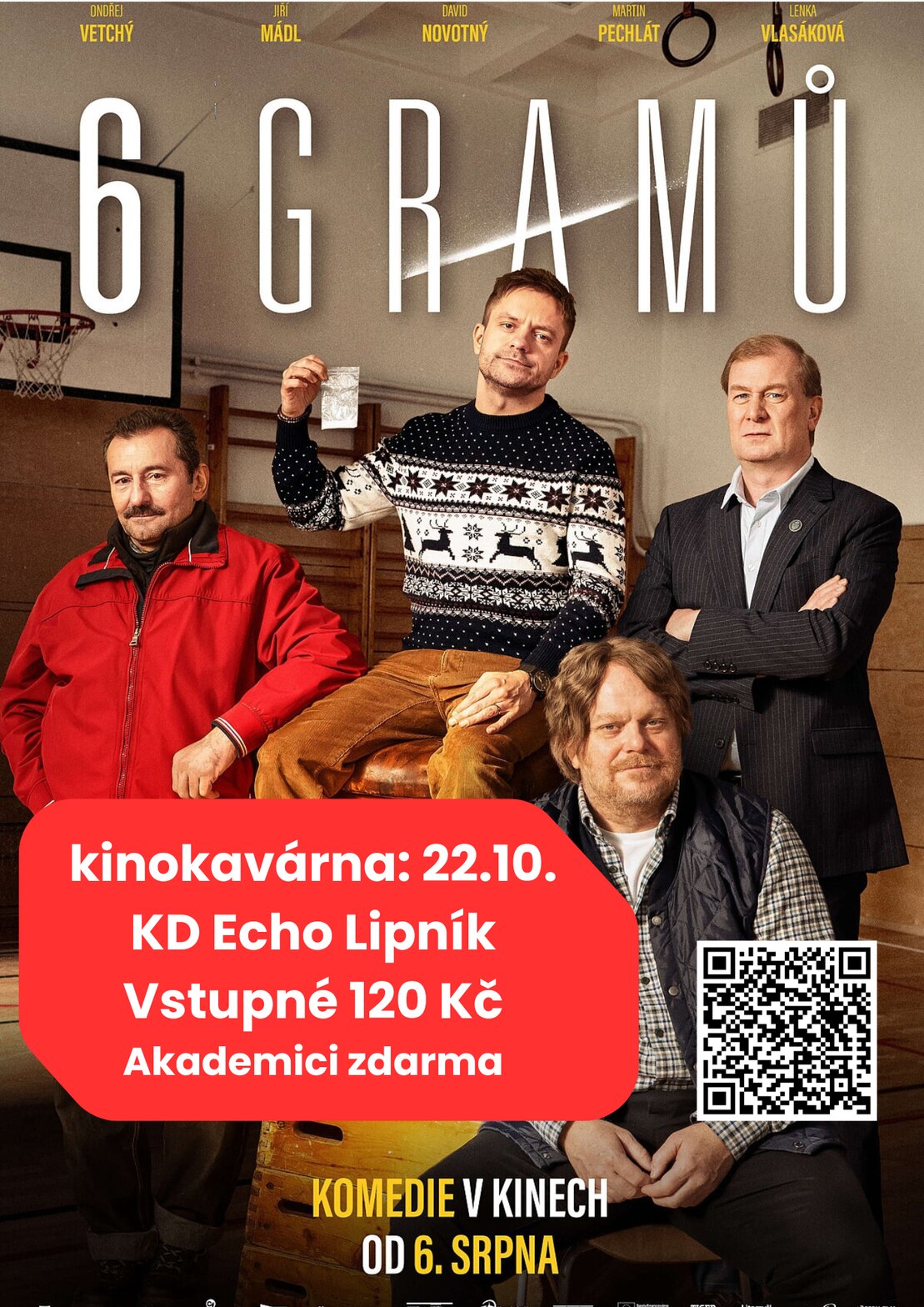 KINOKAVÁRNA: 6 GRAMŮ – divadlo, Hudba a Kino, Lipník nad Bečvou – fotka 2