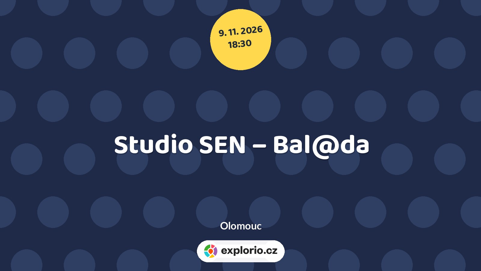 Studio SEN – Bal@da – divadlo, Hudba a Kino, Olomouc