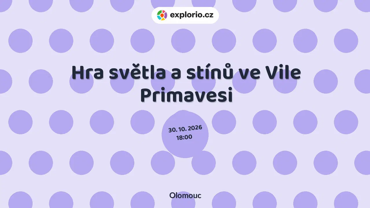 Hra světla a stínů ve Vile Primavesi – prohlídky a Muzea, Olomouc